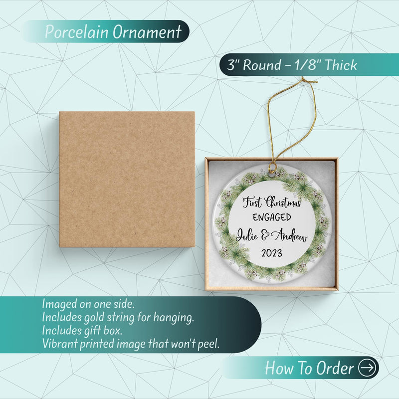Engaged Ornament - Our First Christmas Custom Ornament - Personalized Wedding Keepsake