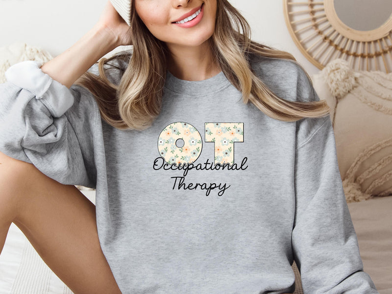 Occupational Therapist & Teacher Sweatshirt – Support Mental Health and Autism Awareness