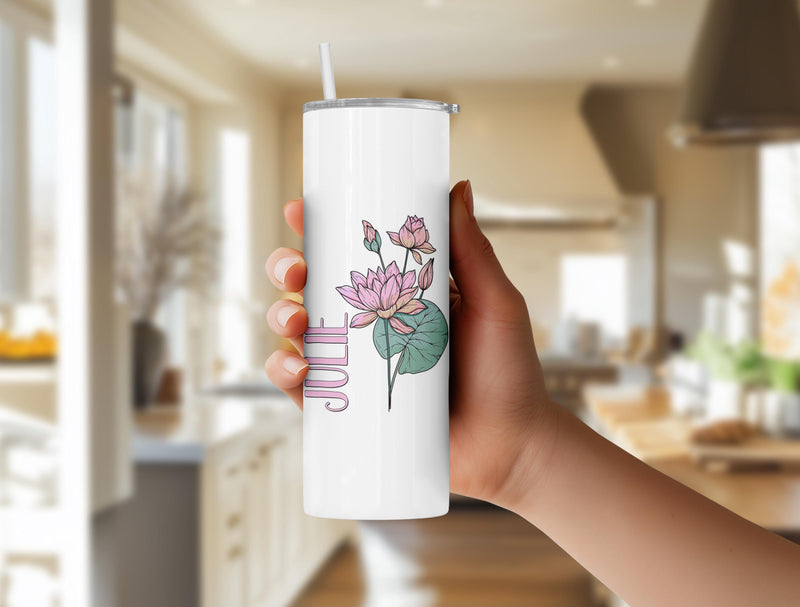 July Birth Flower Skinny Tumbler – Bridesmaid, Mom, Teacher or Girls Trip Gift
