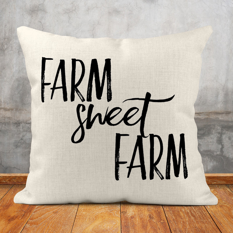 Farm Sweet Farm, Custom Pillow, PI04